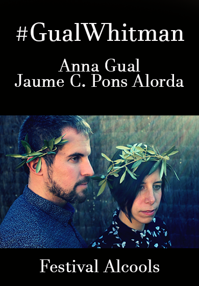 #GualWhitman. Anna Gual y Jaume C. Pons Alorda → Sala Beckett