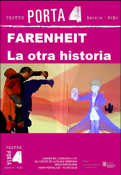 Farenheit. La otra historia → L'Autèntica Teatre
