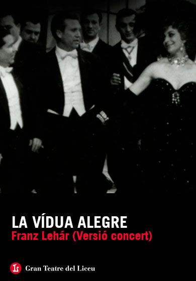 La vídua alegre: Franz Lehár (versió concert) → Gran Teatre del Liceu