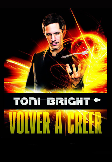 Toni Bright: Volver a creer