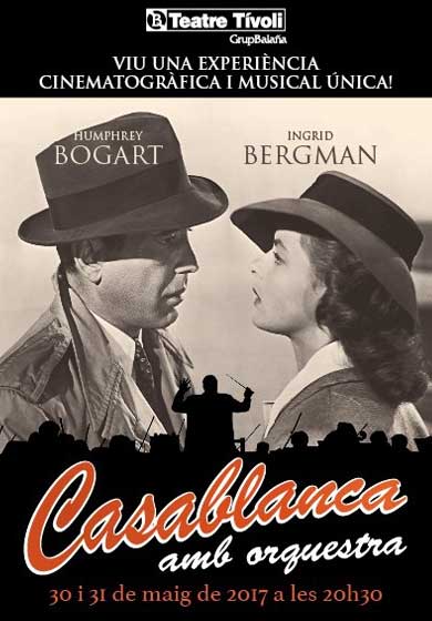 Casablanca amb orquestra → Teatre Tívoli