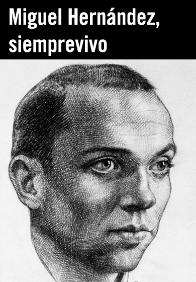 Miguel Hernández, siempre vivo - Poeticae → Auditori Municipal Montcada i Reixac