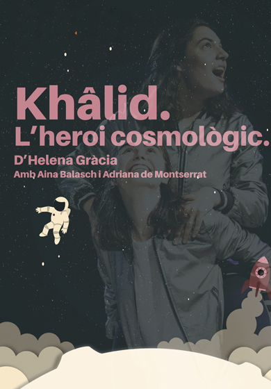 Khâlid. L’heroi cosmològic