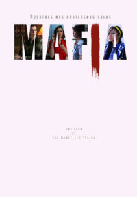 Mafia: The Mamzelles Teatre