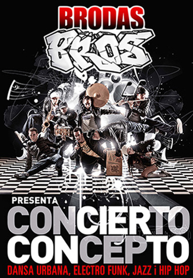 Brodas Bros: Concierto concepto