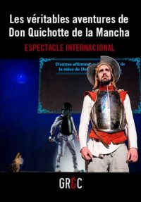 Les véritables aventures de Don Quichotte de la Mancha