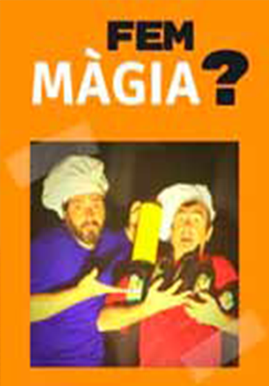 Fem màgia? → Eixample Teatre