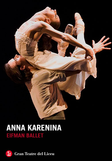 Anna Karenina: Eifman Ballet → Gran Teatre del Liceu