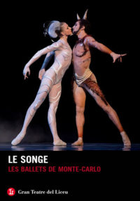 Le songe: Les ballets de Monte-Carlo