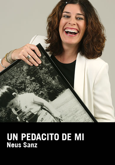 Un pedacito de mí: Neus Sanz → Aquitània Teatre