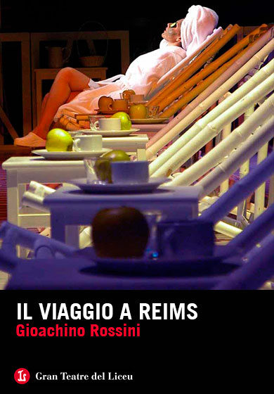 Il viaggio a Reims: Gioachino Rossini → Gran Teatre del Liceu