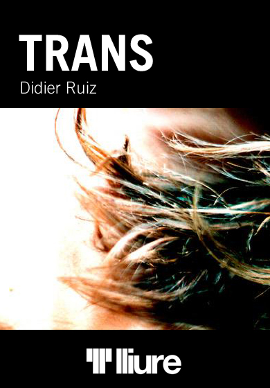 Trans (més enllà) → Teatre Lliure - Gràcia