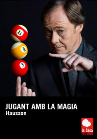 Jugant amb la màgia: Hausson