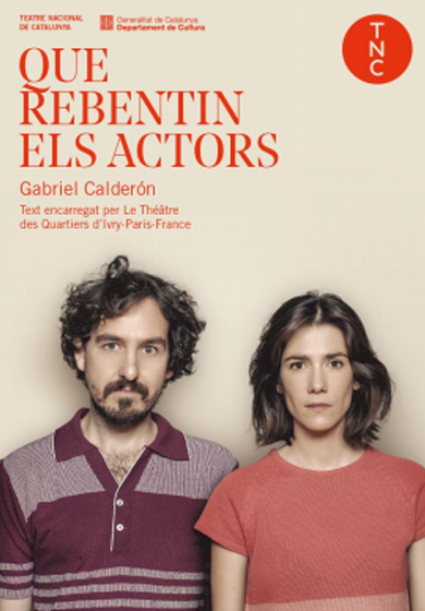 Que rebentin els actors