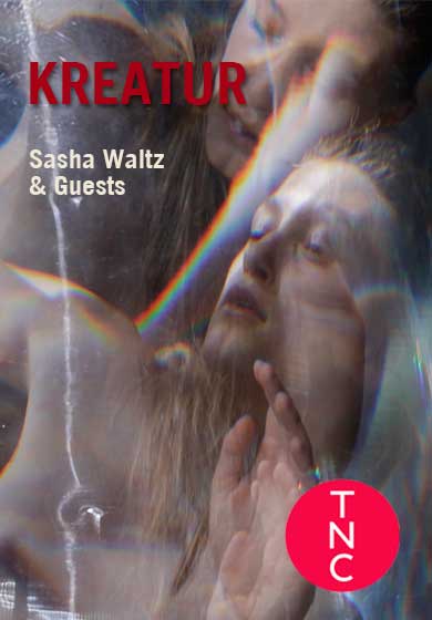 Kreatur → TNC - Teatre Nacional de Catalunya