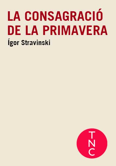 La consagració de la primavera → TNC - Teatre Nacional de Catalunya