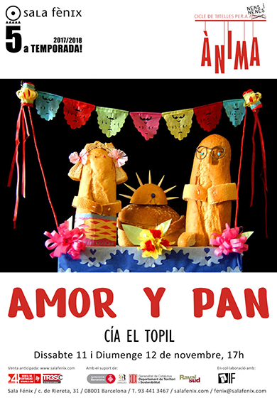 Amor y pan → Sala Fènix