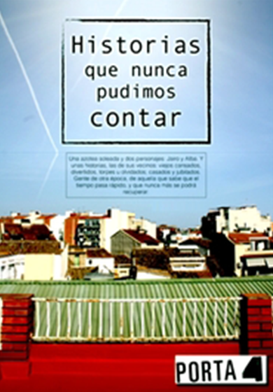 Historias que nunca pudimos contar → L'Autèntica Teatre