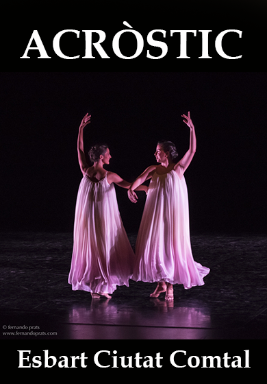Esbart Ciutat Comtal: Acròstic → SAT! Sant Andreu Teatre