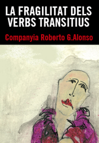 La fragilitat dels verbs transitius