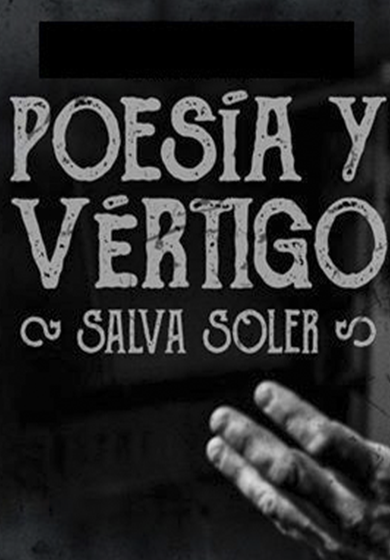 Poesía y vértigo → Teatre La Vilella