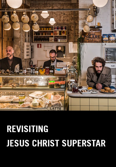 Seward & Jordi Oriol: Revisiting Jesus Christ Superstar → L'Auditori