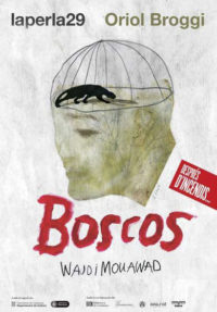 Wajdi Mouawad: Boscos