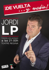 Jordi LP: De vuelta y media