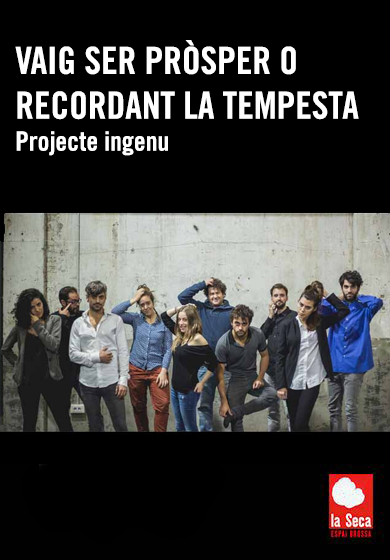 Vaig ser Pròsper o Recordant la Tempesta → Escenari Joan Brossa