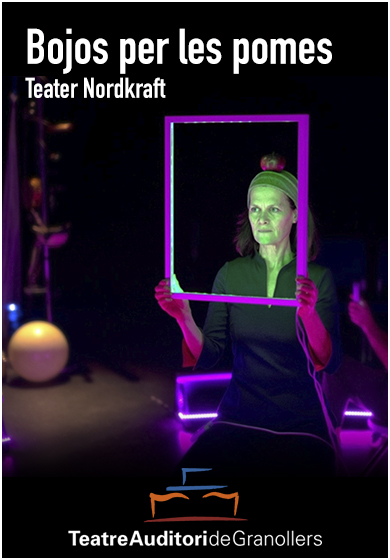 Bojos per les pomes → Teatre Auditori de Granollers