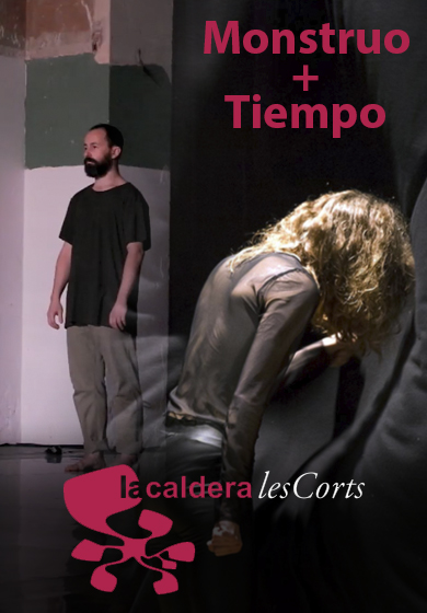 Monstruo + Tiempo → La Caldera