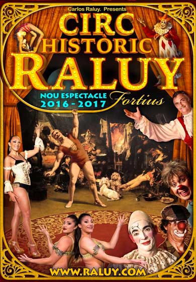 Circ Històric Raluy: Fortius
