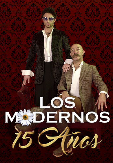 Los Modernos 15 años → Teatre Muntaner