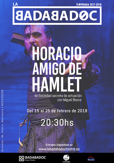 Horacio, amigo de Hamlet → La Badabadoc