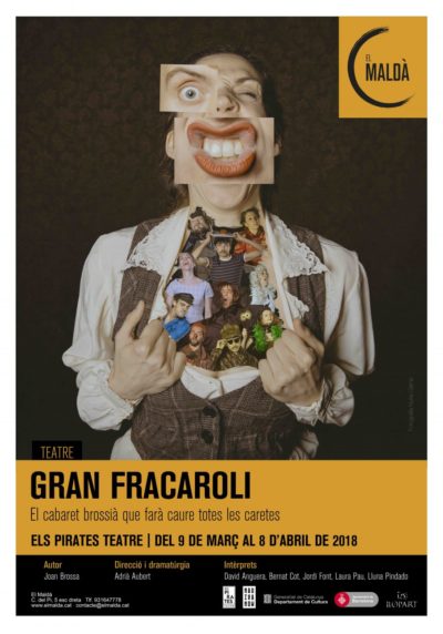 Els Pirates Teatre: Gran Fracaroli → El Maldà