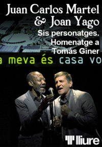 Sis personatges. Homenatge a Tomás Giner