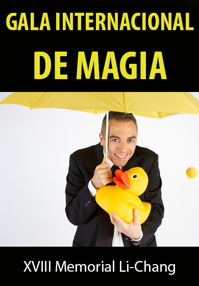 Gala internacional de magia (XVIII Memorial Li-Chang) → Teatre Zorrilla