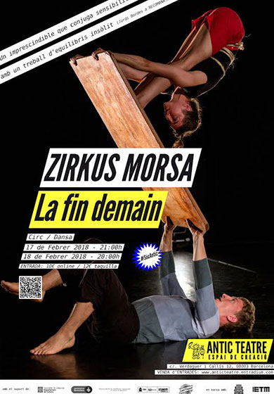 Zirkus Morsa: La fin demain → Antic Teatre