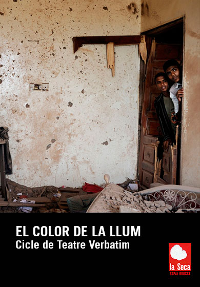 Cicle de teatre Verbatim: El color de la llum