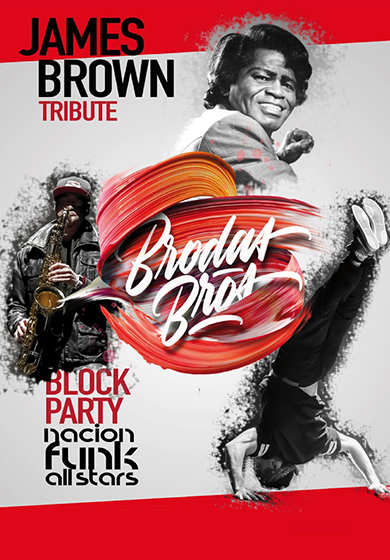 Block Party by Brodas Bros. James Brown tribute