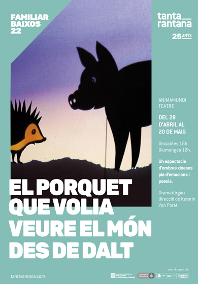 El porquet que volia veure el món des de dalt → Teatre Tantarantana