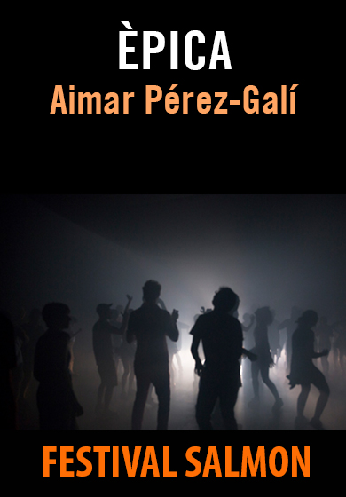 Aimar Pérez Galí: Èpica → Mercat de les Flors