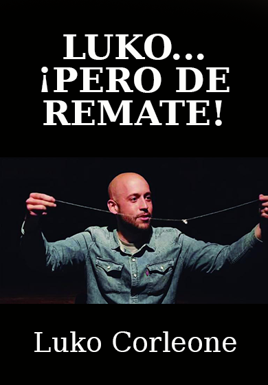 Luko... ¡pero de remate! → Sala Ars
