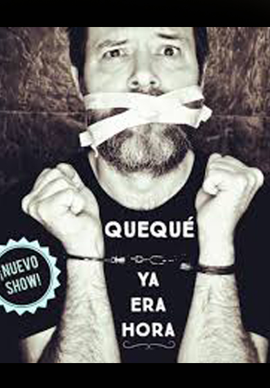 Quequé: Ya era hora