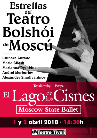 Estrelles del Teatre de Bolshoi: El Llac dels Cignes, Txaikovski-Petipa → Teatre Tívoli