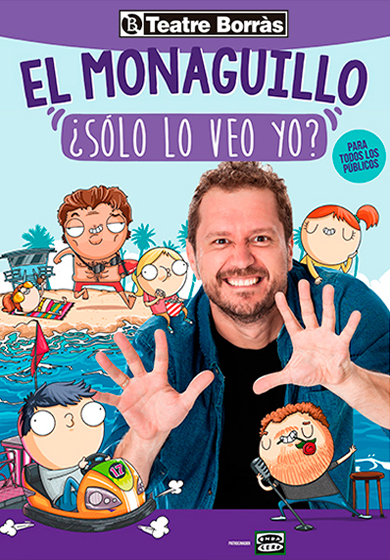 El Monaguillo: ¿Sólo lo veo yo? → Teatre Borràs
