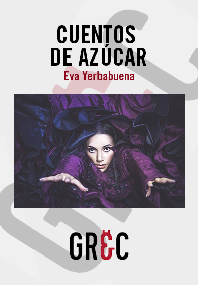 Eva Yerbabuena: Cuentos de azúcar