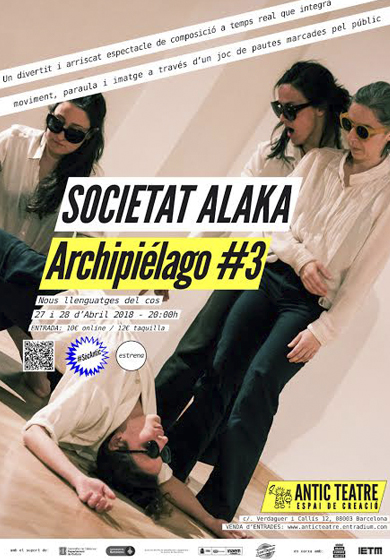 Societat Alaka: Archipiélago#3 → Antic Teatre