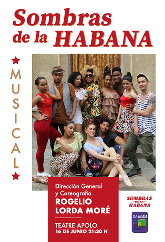 Sombras de La Habana, el musical → Teatre Apolo