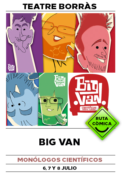 Big Van - Monólogos científicos → Teatre Borràs